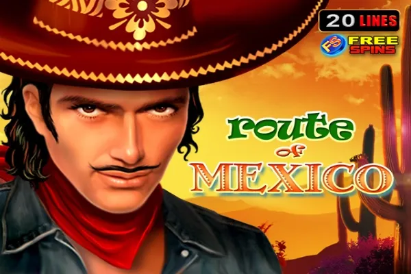 Route Of Mexico (Amusnet)
