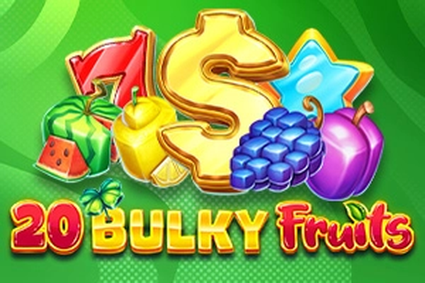 20 Bulky Fruits (Amusnet)