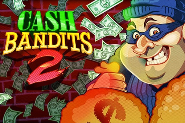 Cash Bandits 2 (RTG)